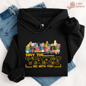 May The Yarn Be With You Hoodie