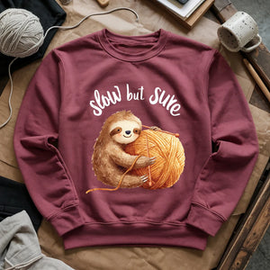 Slow But Sure Sweatshirt