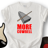 Cowbell T-Shirt