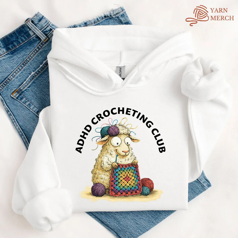 ADHD Crocheting Club Hoodie