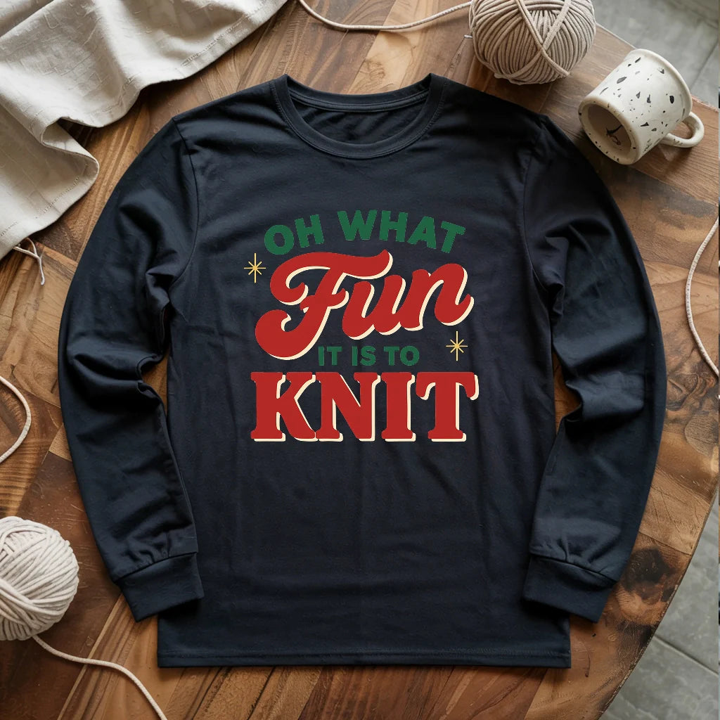 Fun It Is To Knit Long Sleeve T-shirt