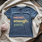 Never Enough Yarn Lady V-neck