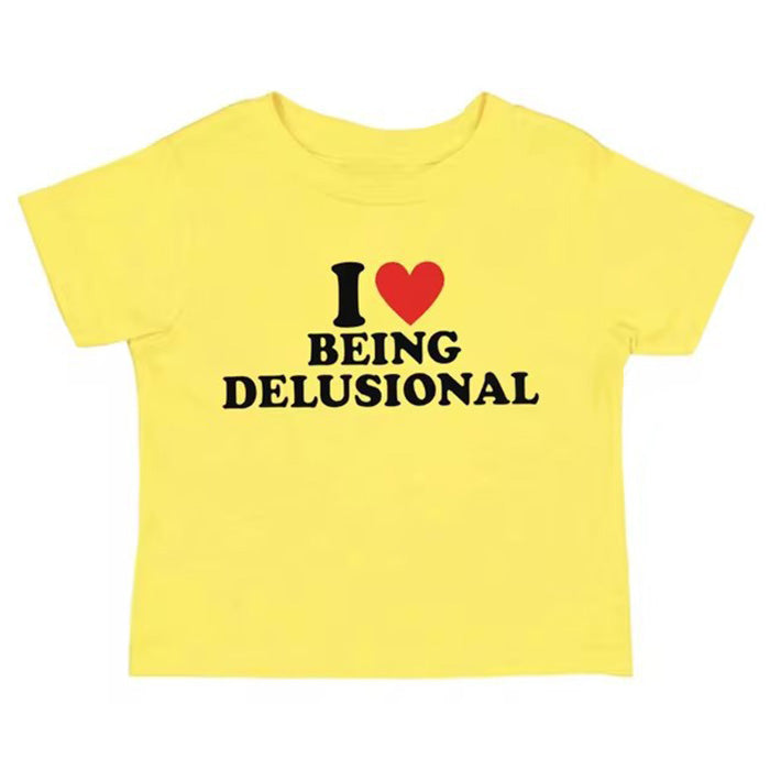 I Love Being Delusional Y2K Crop Top