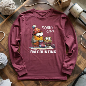 Sorry Cant Long Sleeve T-shirt