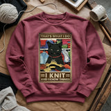 That's What I Do Sweatshirt