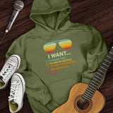 I Want It All Hoodie
