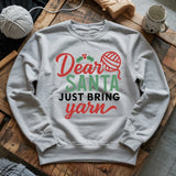Santa Bring Yarn Sweatshirt