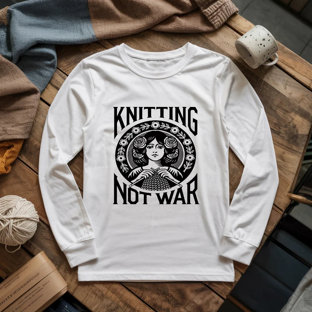 Knitting Not War Long Sleeve T-shirt